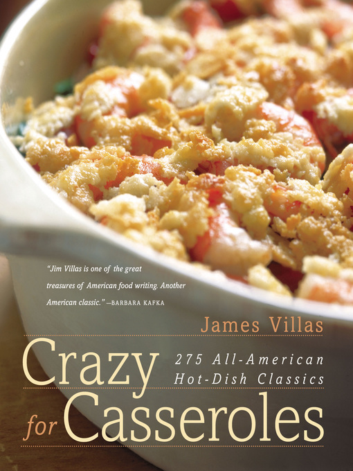 Title details for Crazy for Casseroles by James Villas - Available